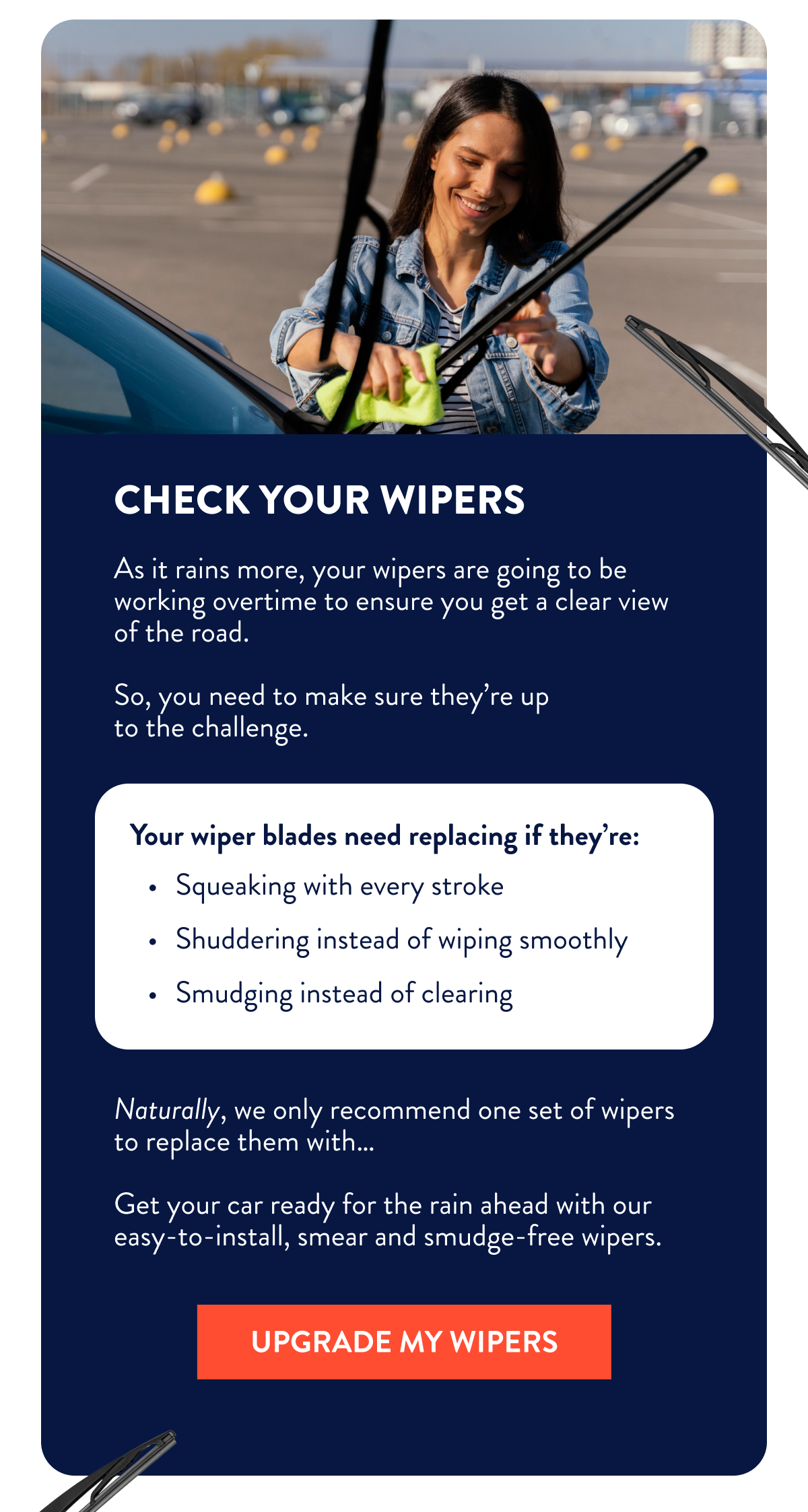 CHECK YOUR WIPERS